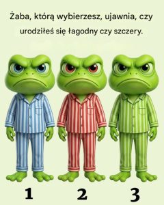 Żaba, którą wybierzesz, ujawni Twoją prawdziwą osobowość