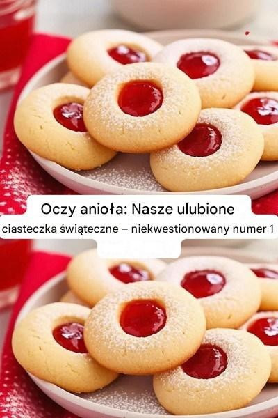 Angel Eyes: Nasze ulubione świąteczne ciasteczka – niekwestionowany numer 1, za około 40 sztukArtykuł w komentarzach