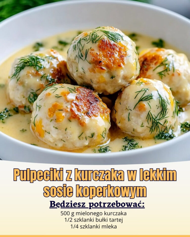 Pulpeciki z kurczaka w lekkim sosie koperkowym