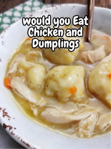 Chicken and Dumplings