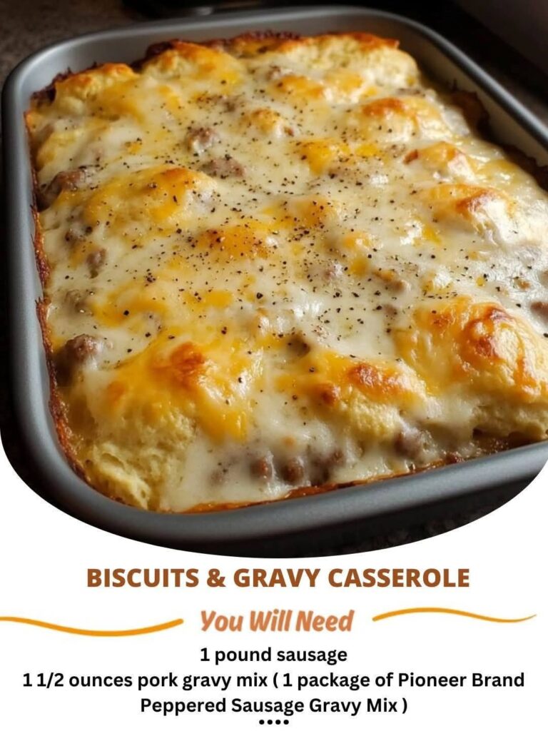 Ultimate Biscuit and Gravy Casserole