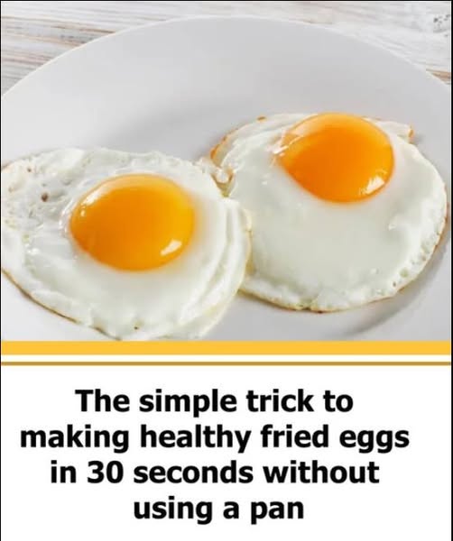 A Quick and Healthy Way to Make Fried Eggs in 30 Seconds—No Pan Needed..